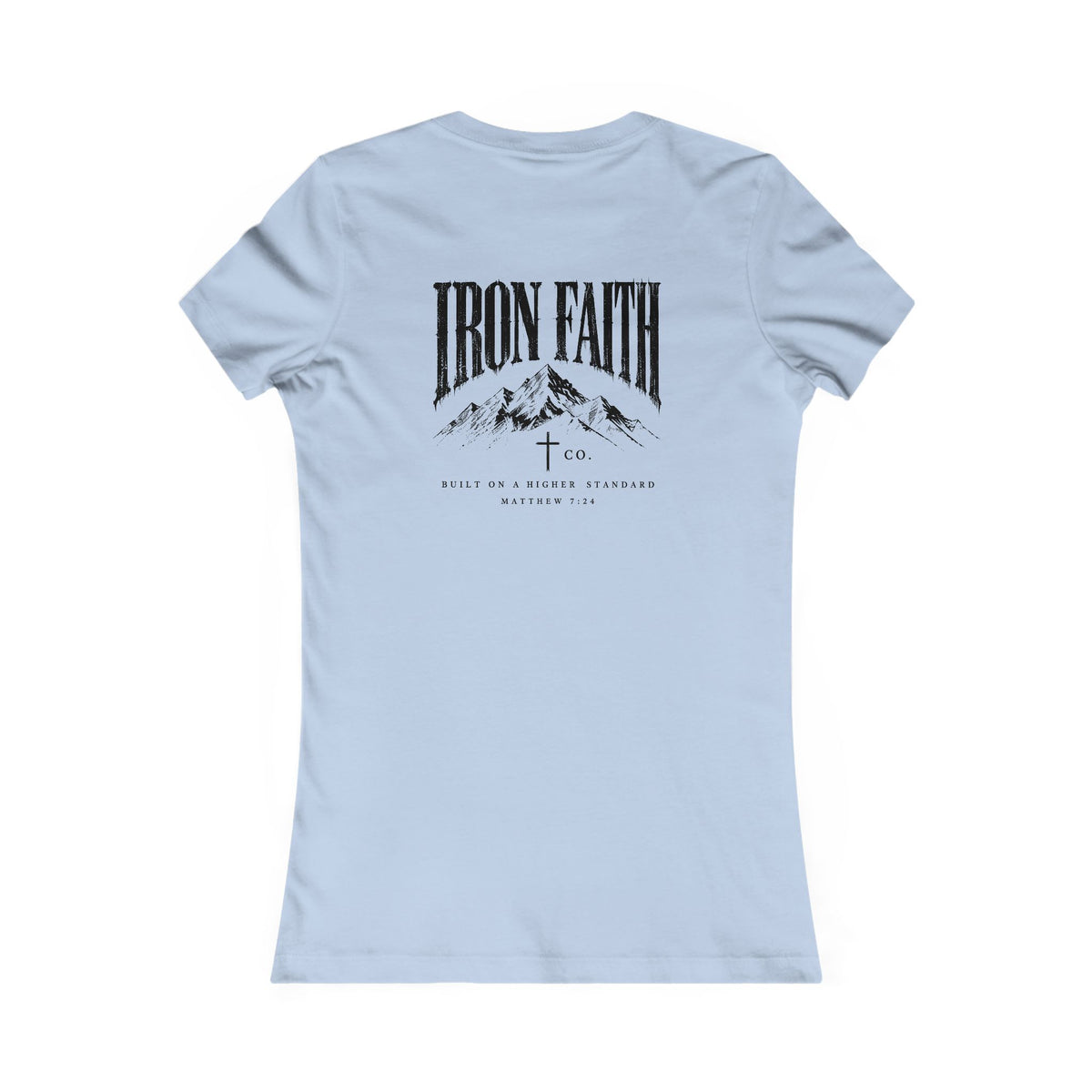 Built on a Higher Standard Women's Fitted Tee – Back Print