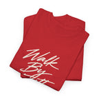 Walk By Faith Tee