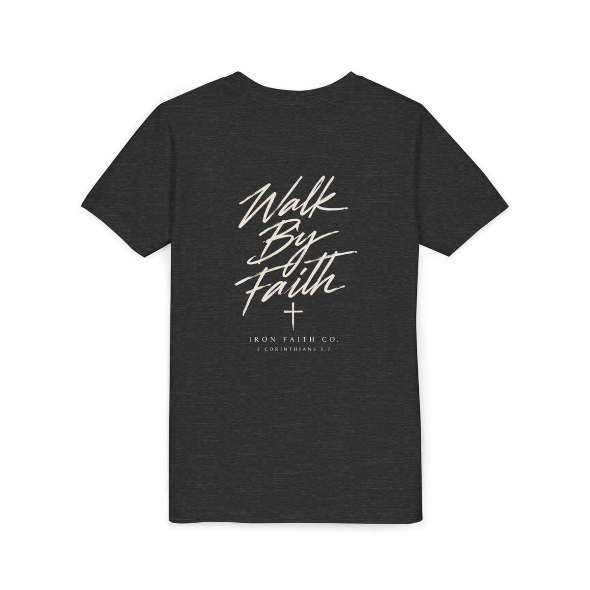 Walk By Faith Youth Tee – Back Print