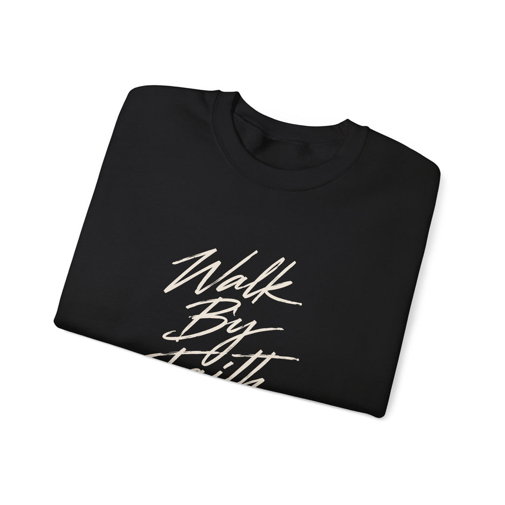 Walk By Faith Crewneck