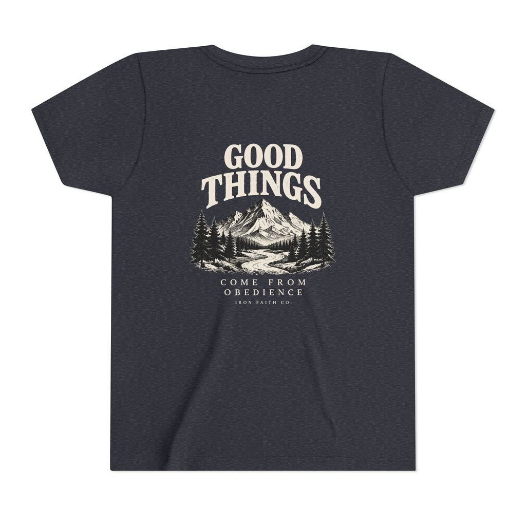 Good Things Come From Obedience Youth Tee – Back Print