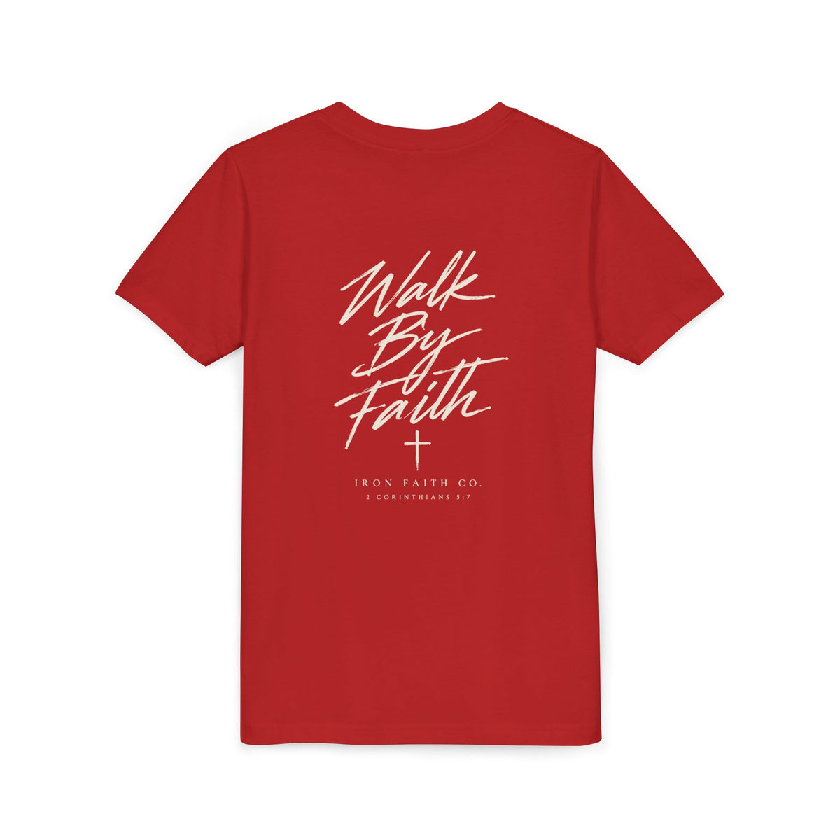 Walk By Faith Youth Tee – Back Print