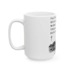 Faith Builds More Than Buildings Mug