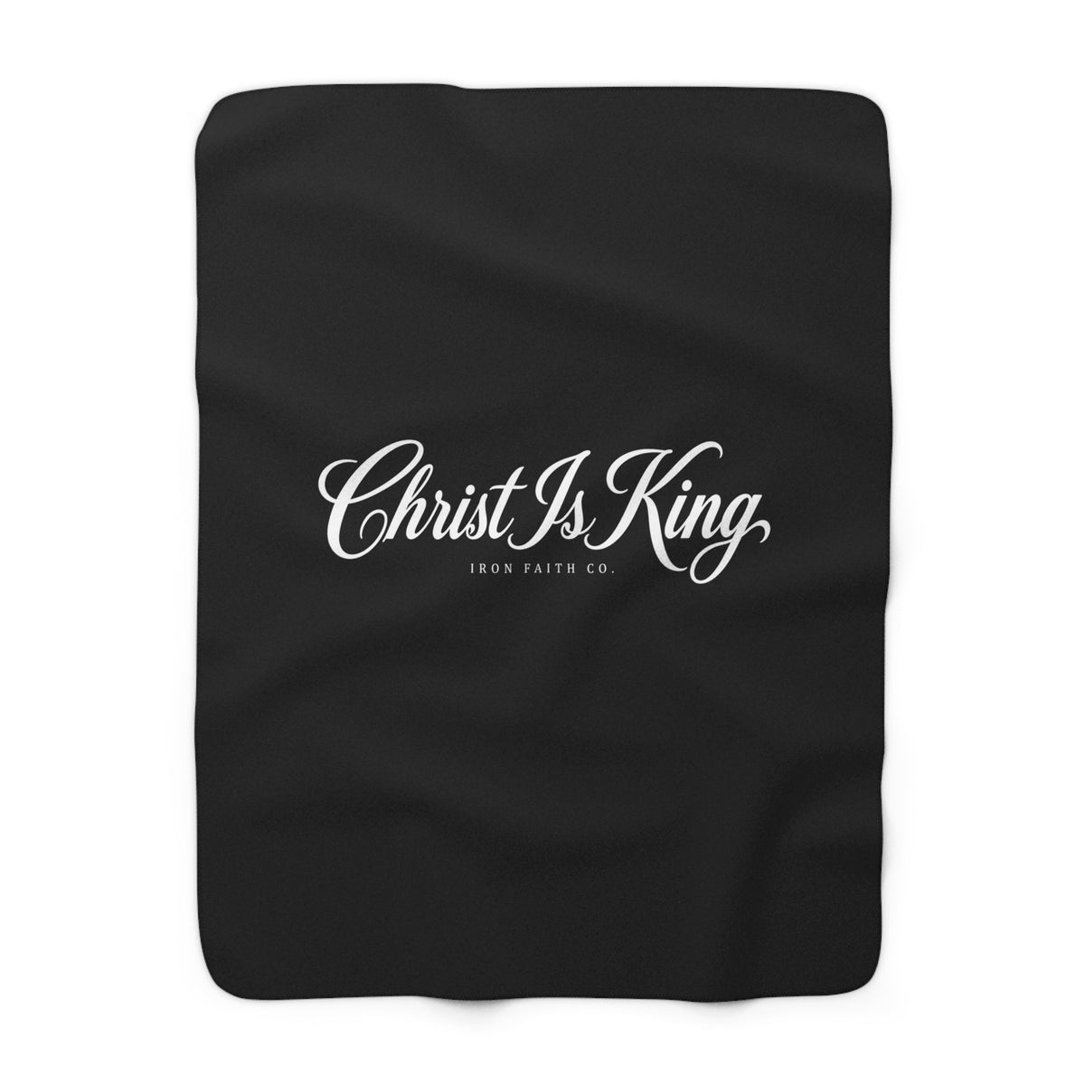 Christ Is King Sherpa Fleece Blanket