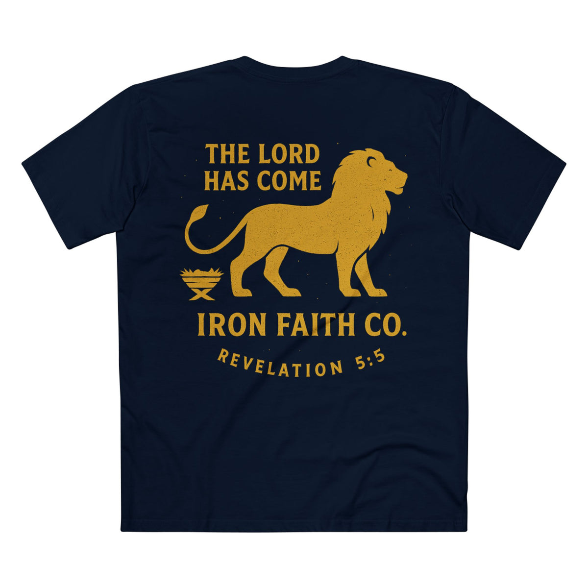 The Lord Has Come Revelation 5:5 Faith Tee - Iron Faith Co. - photo 18 of 20