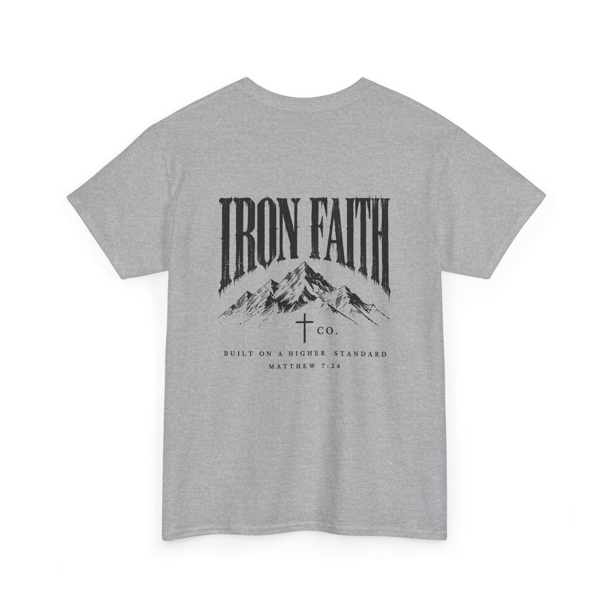 Built on a Higher Standard Tee – Back Print