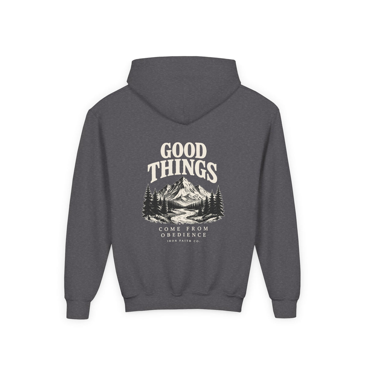 Good Things Come From Obedience Youth Hoodie – Back Print