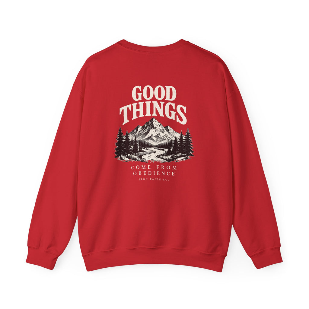 Good Things Come From Obedience Crewneck – Back Print