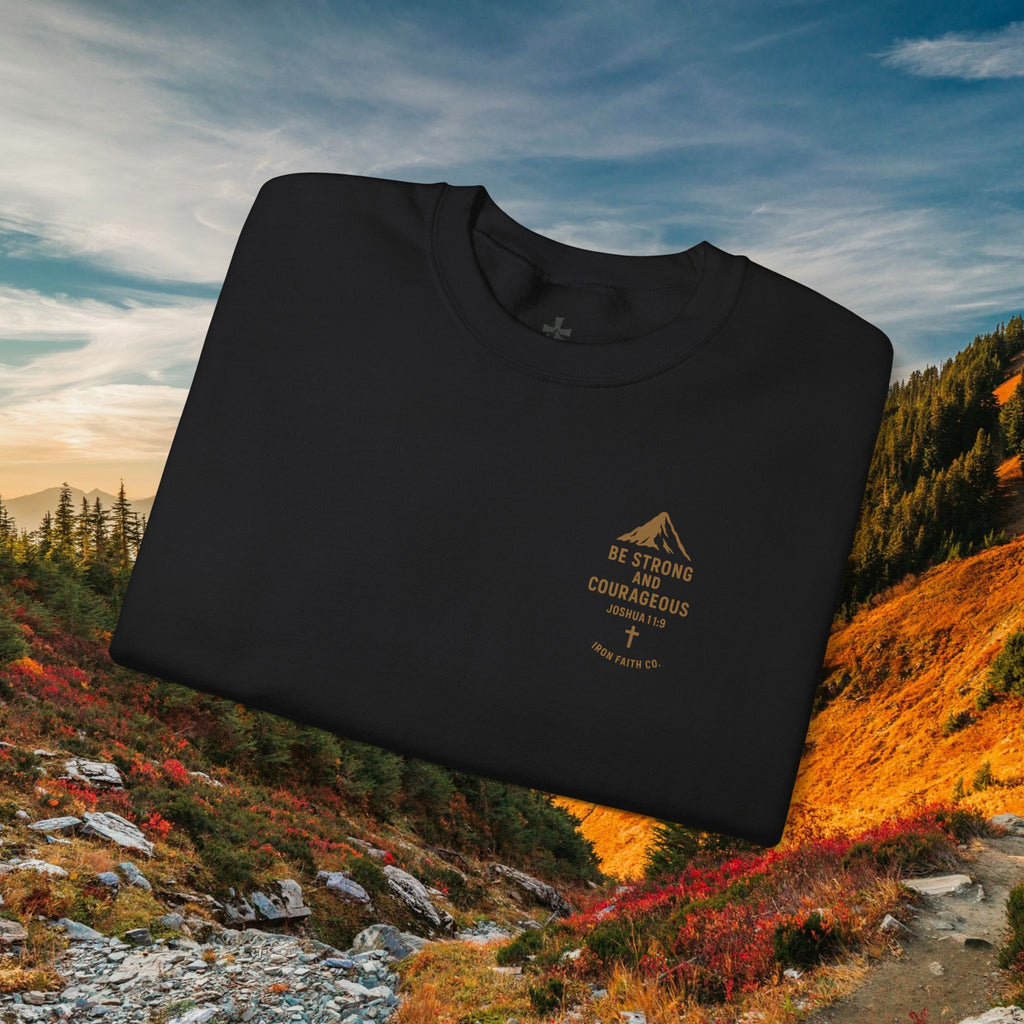 Be strong and courageous Joshua 1:9 - forged by Faith - Iron Faith Co. - Crewneck Sweatshirt - photo 28 of 30