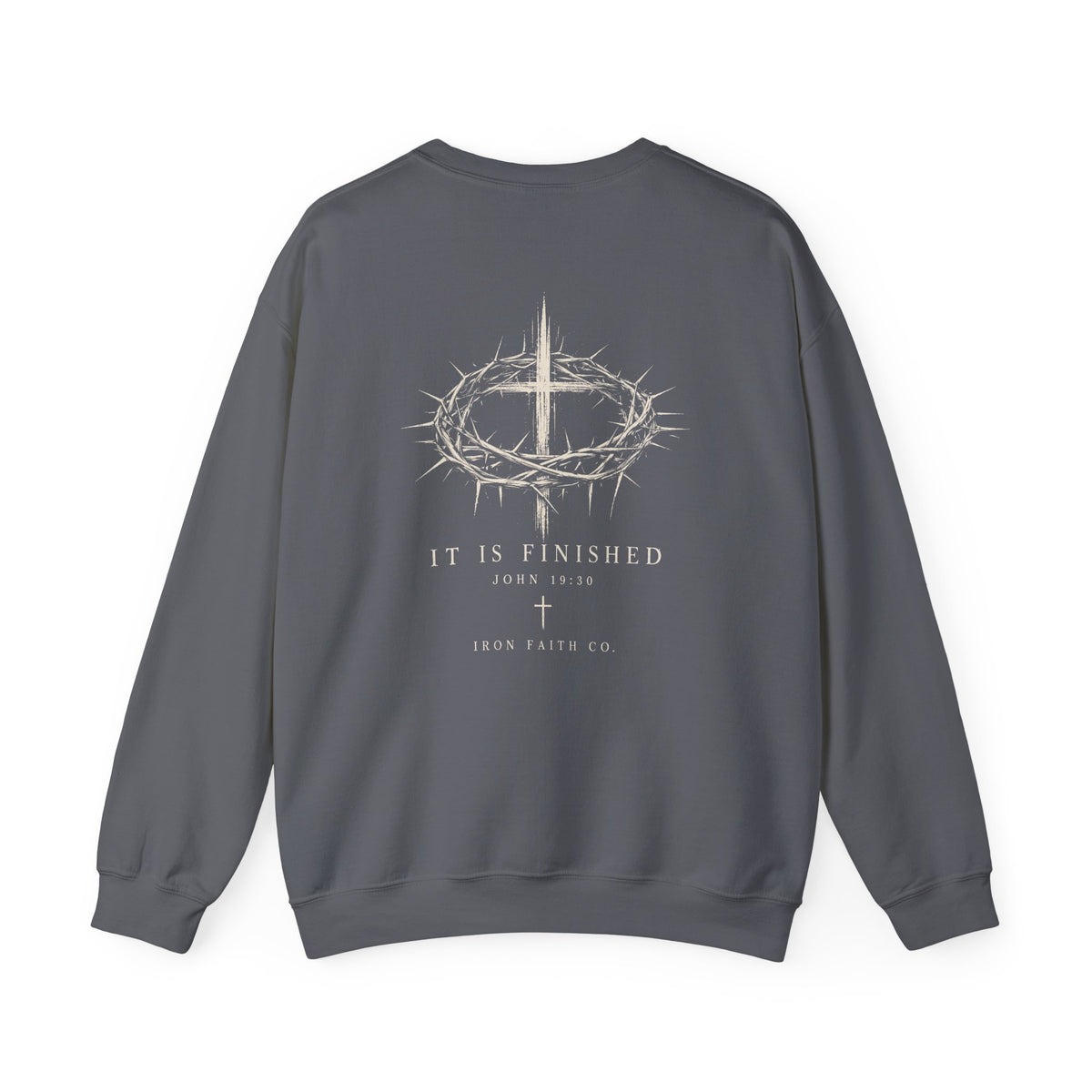 It Is Finished Crewneck