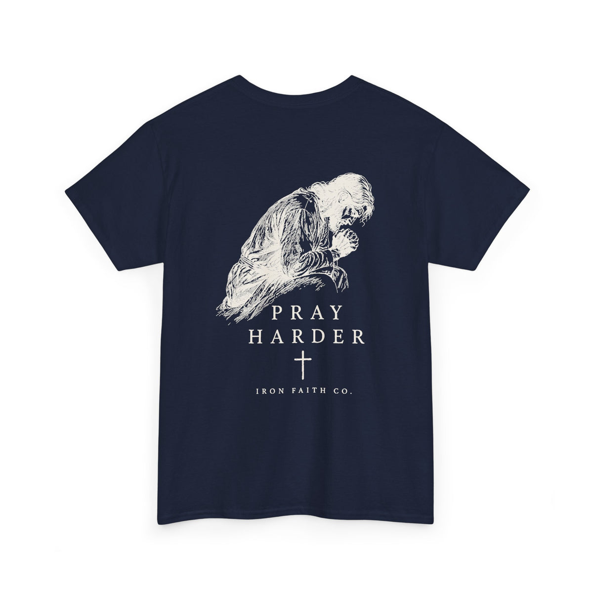 Pray Harder Tee – Back Print