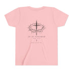 It Is Finished Youth Tee