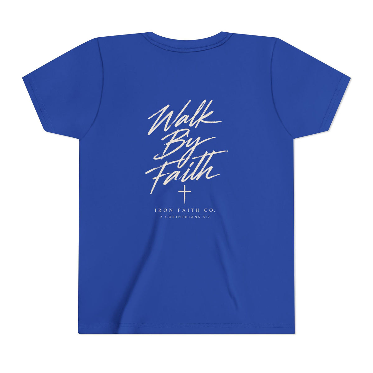 Walk By Faith Youth Tee – Back Print