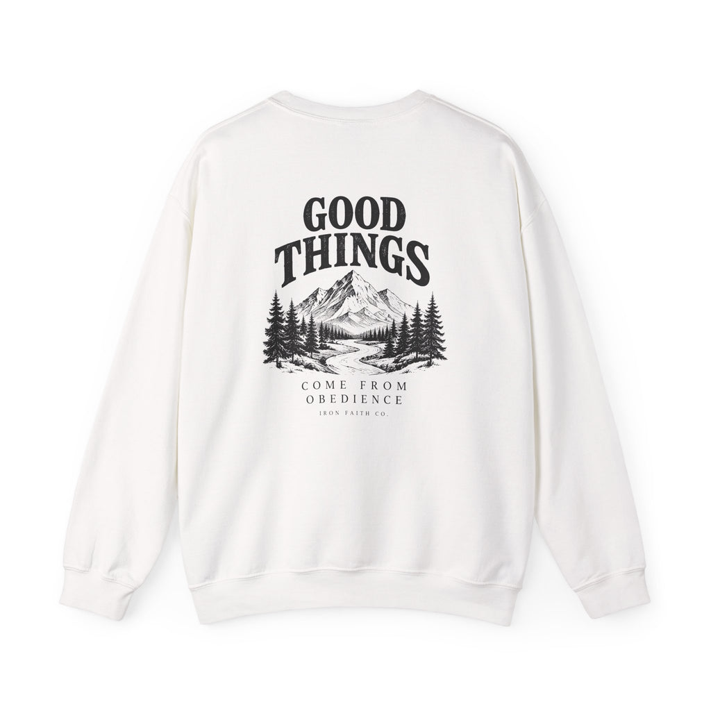 Good Things Come From Obedience Crewneck – Back Print