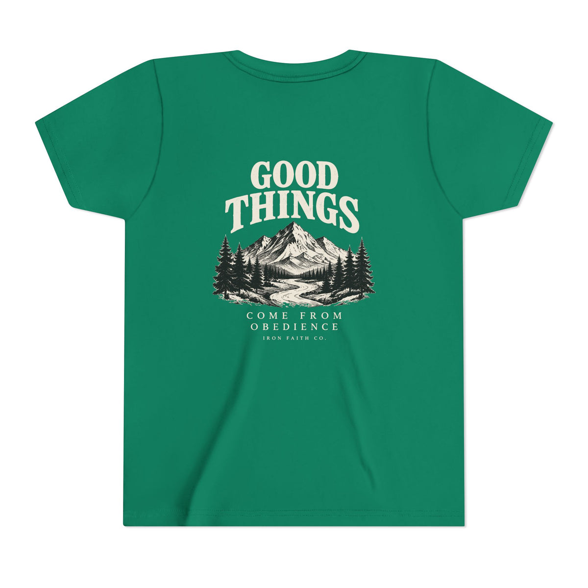 Good Things Come From Obedience Youth Tee – Back Print
