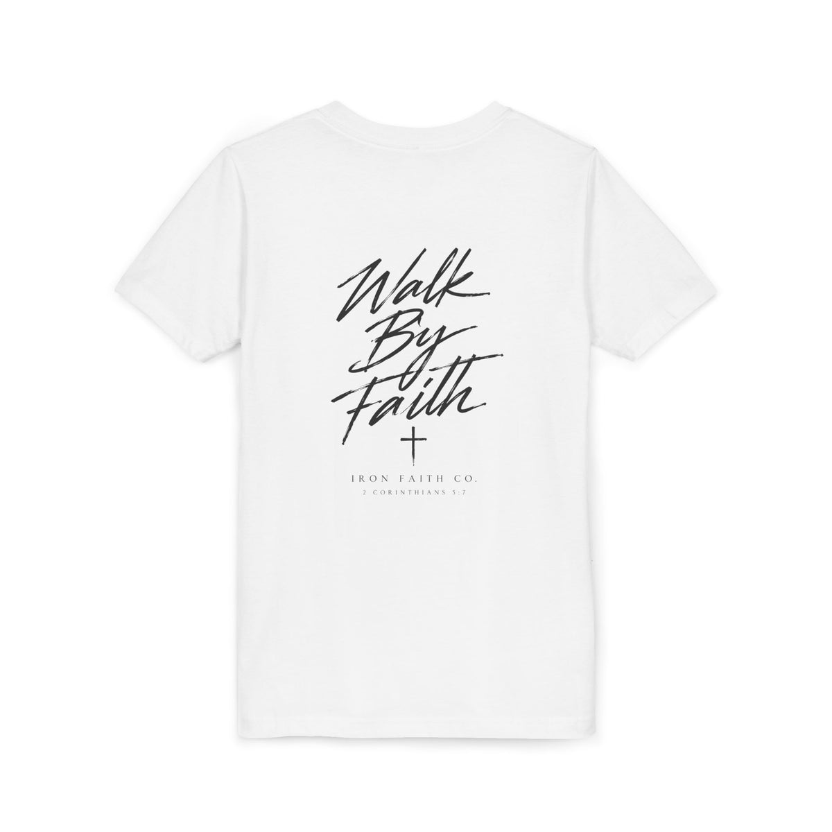 Walk By Faith Youth Tee – Back Print
