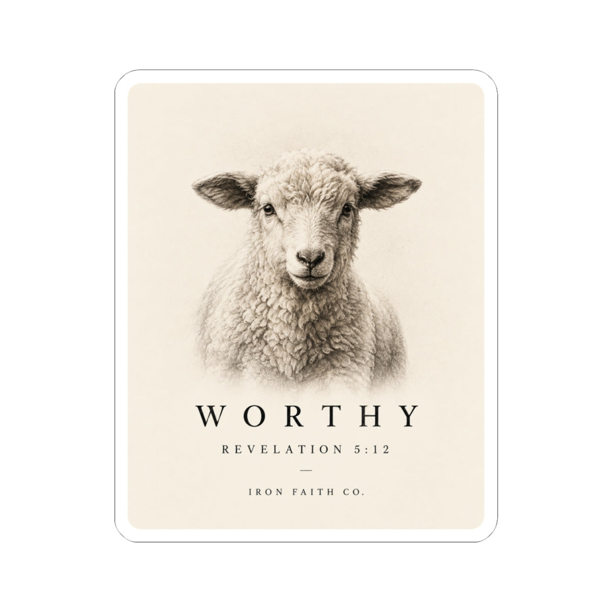 Worthy Revelation 5:12 Sticker