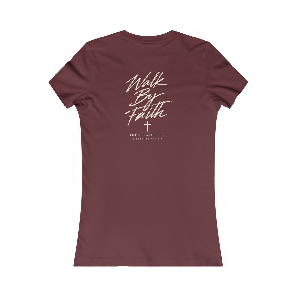 Walk By Faith Women's Fitted Tee – Back Print