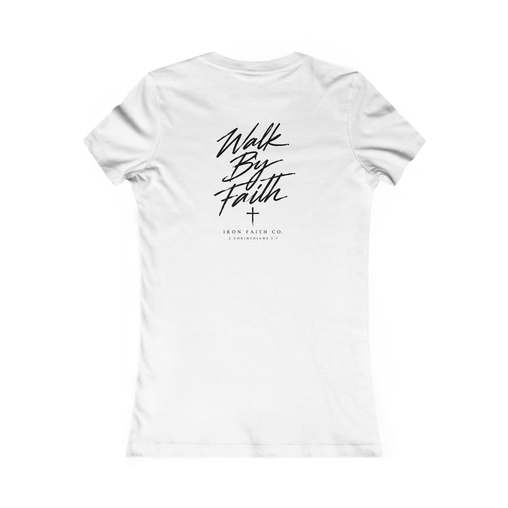 Walk By Faith Women's Fitted Tee – Back Print