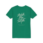 Walk By Faith Youth Tee – Back Print
