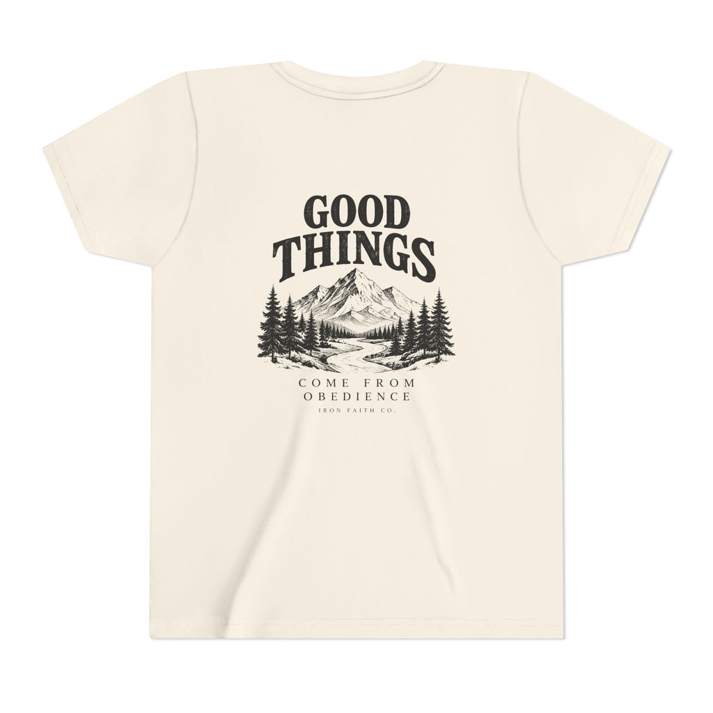 Good Things Come From Obedience Youth Tee – Back Print