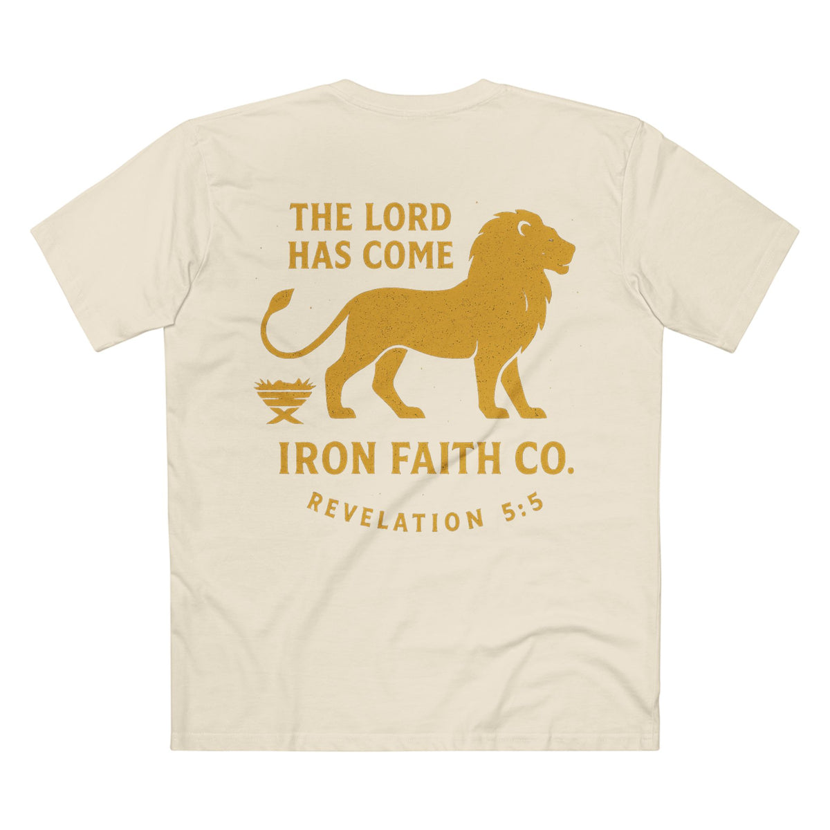 The Lord Has Come Revelation 5:5 Faith Tee - Iron Faith Co. - photo 13 of 20