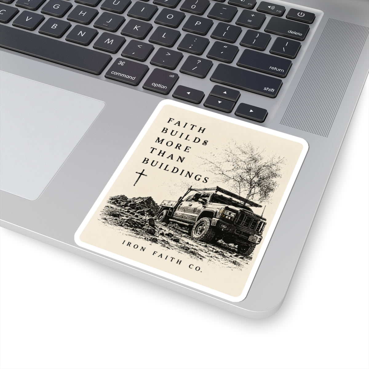 Faith Builds More Than Buildings Sticker