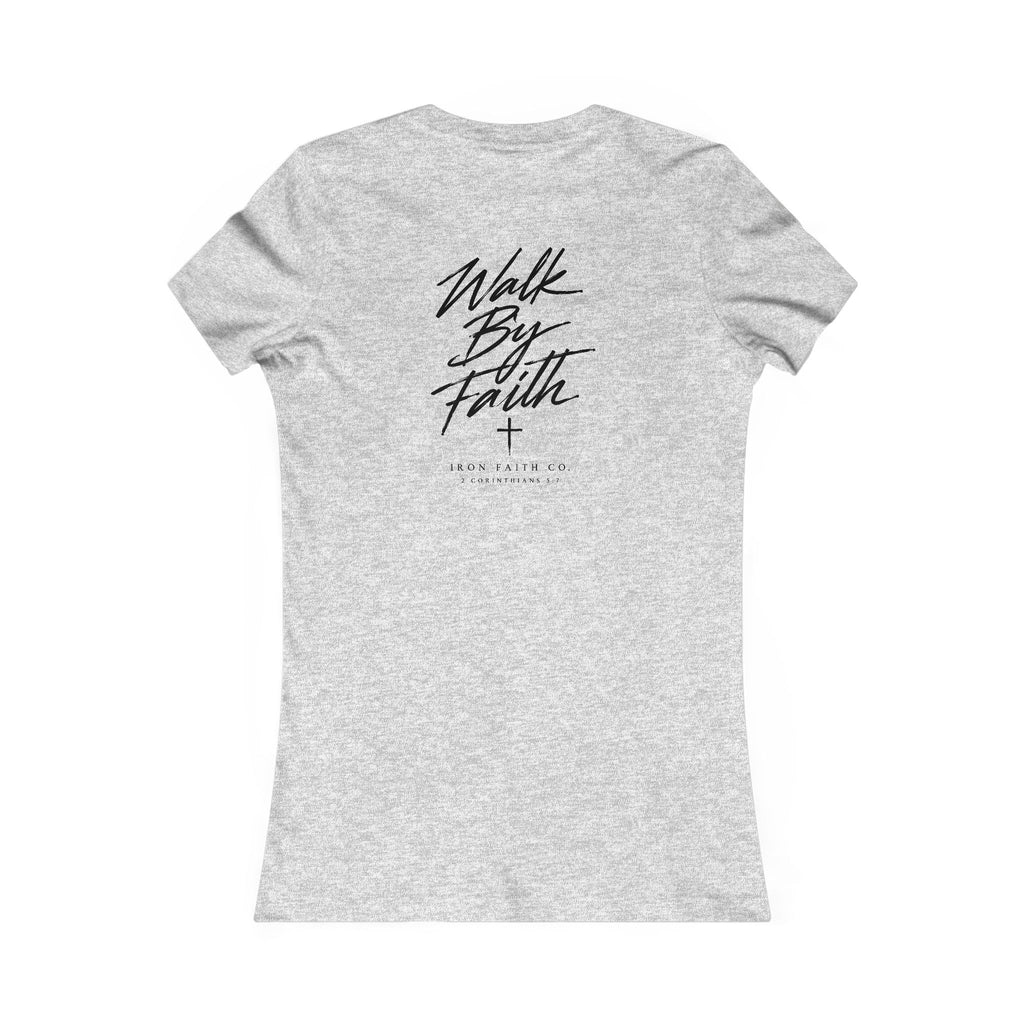Walk By Faith Women's Fitted Tee – Back Print