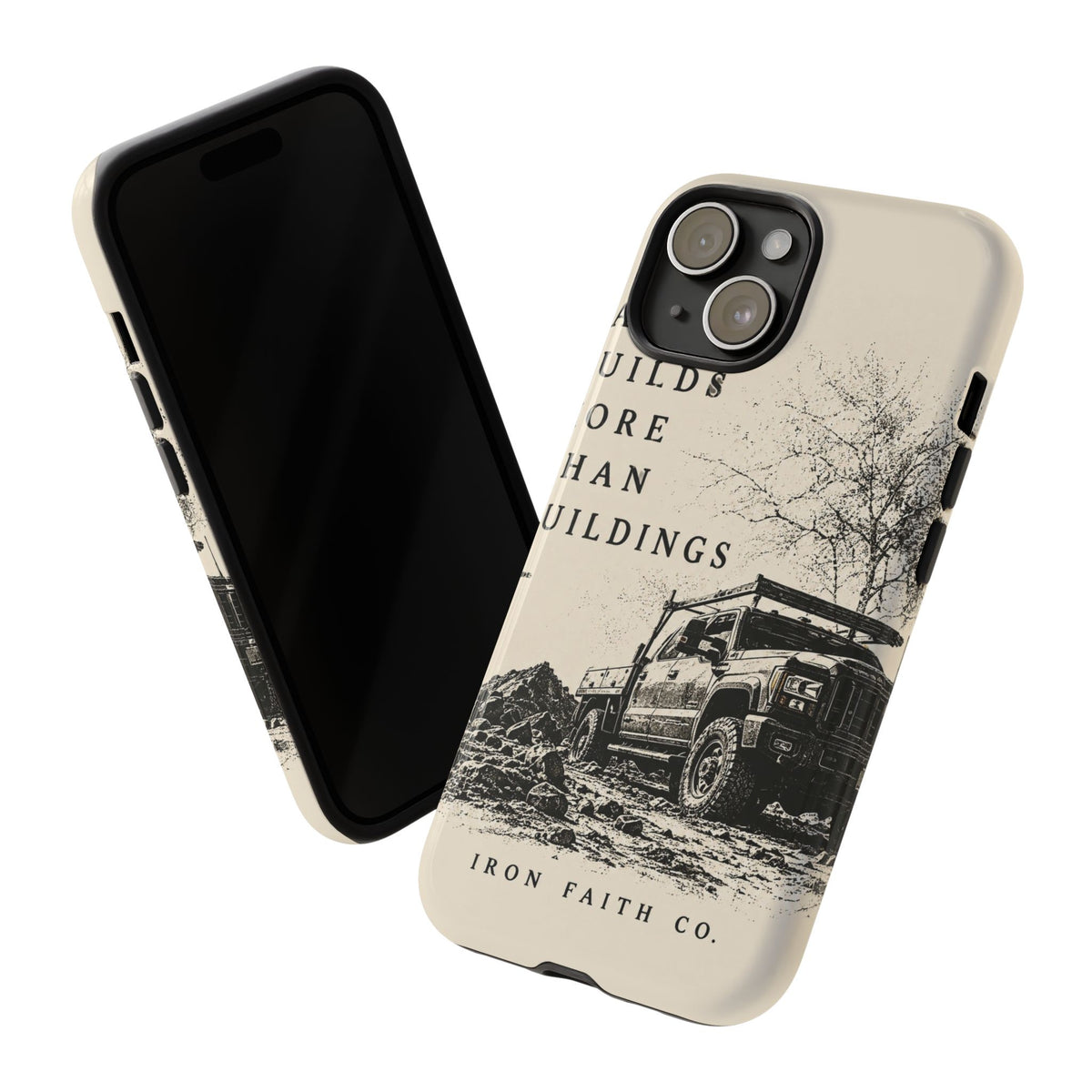 Faith Builds More Than Buildings Phone Case