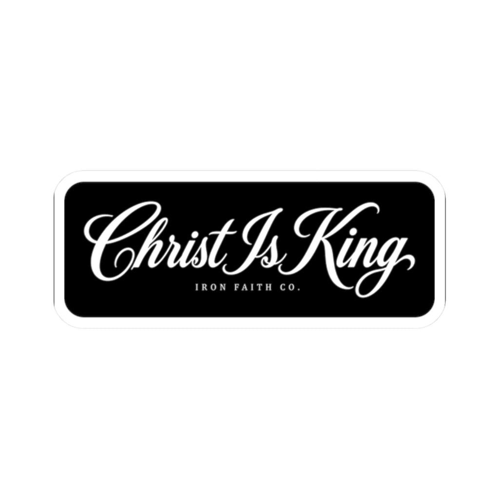 Christ Is King Sticker