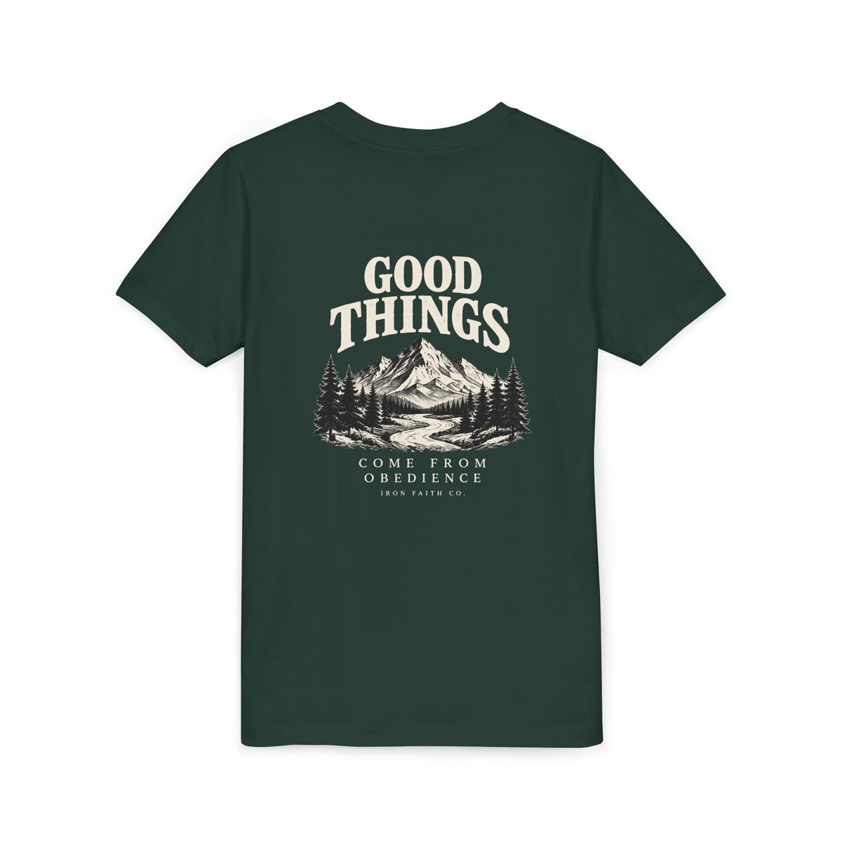 Good Things Come From Obedience Youth Tee – Back Print