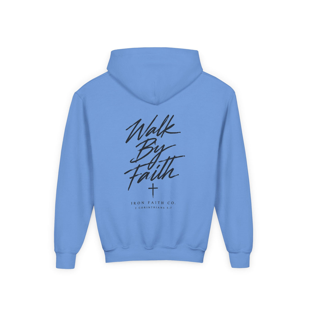 Walk By Faith Youth Hoodie – Back Print
