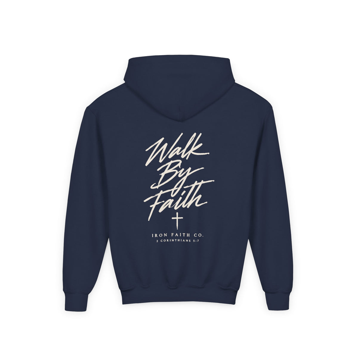 Walk By Faith Youth Hoodie – Back Print