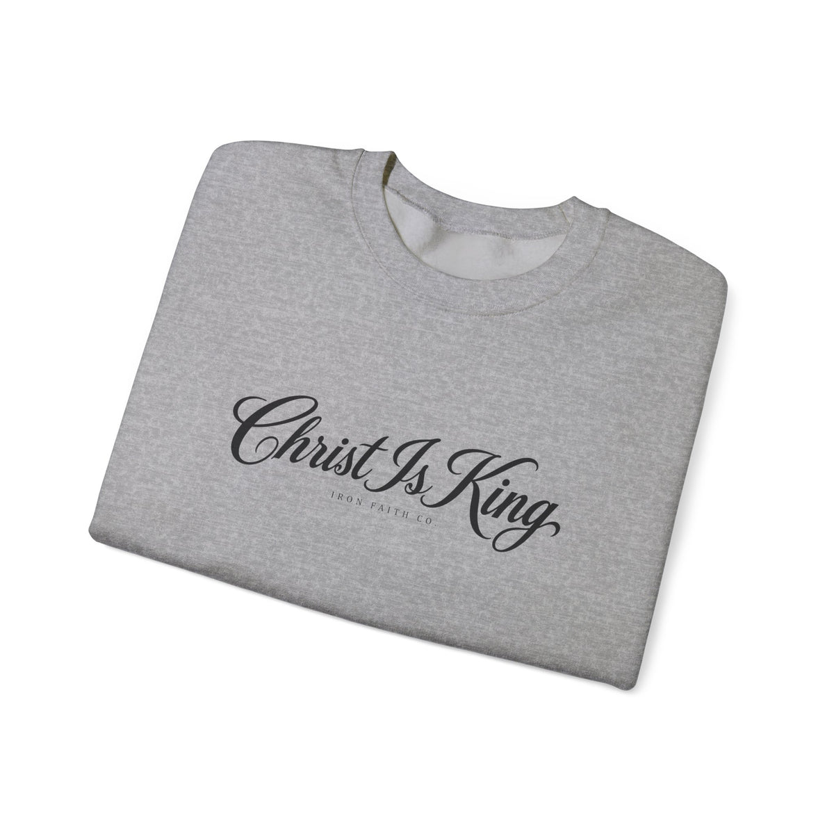 Christ Is King Crewneck