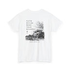 Faith Builds More Than Buildings Tee – Back Print