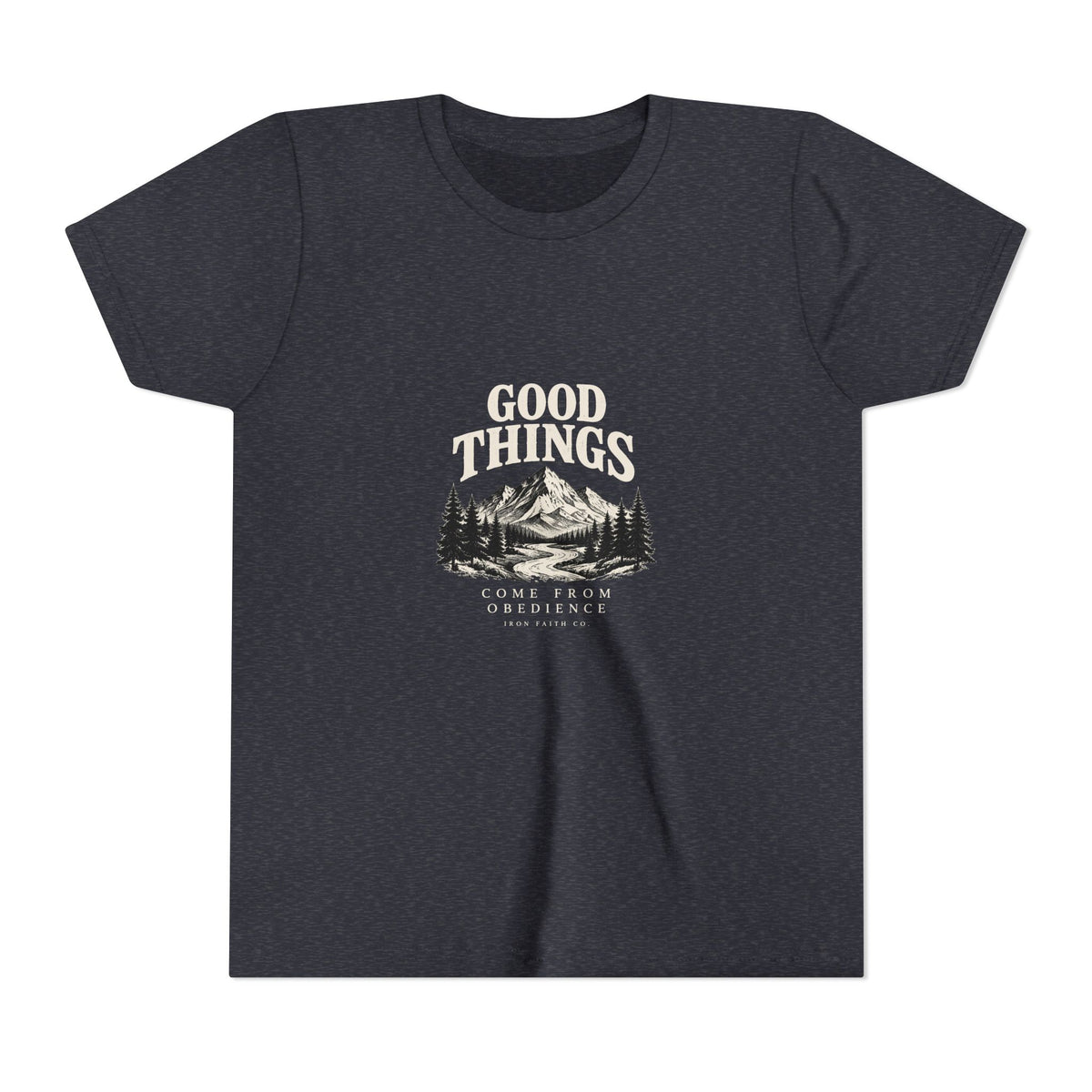 Good Things Come From Obedience Youth Tee