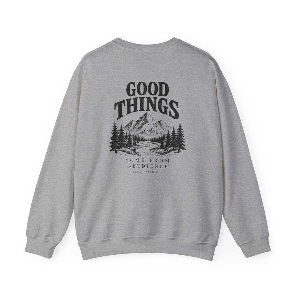 Good Things Come From Obedience Crewneck – Back Print