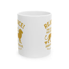 Rejoice! The Lord Has Come Mug