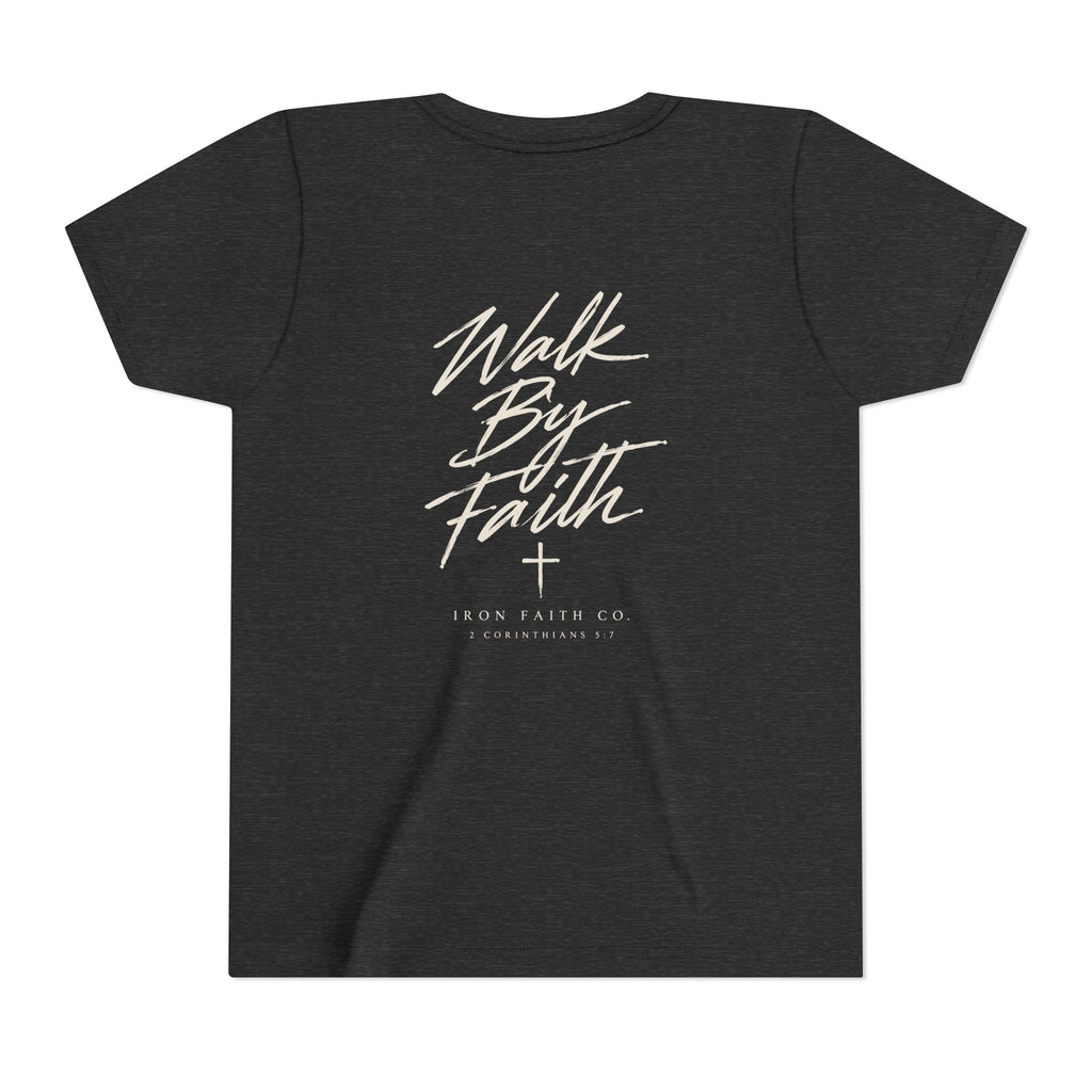 Walk By Faith Youth Tee – Back Print