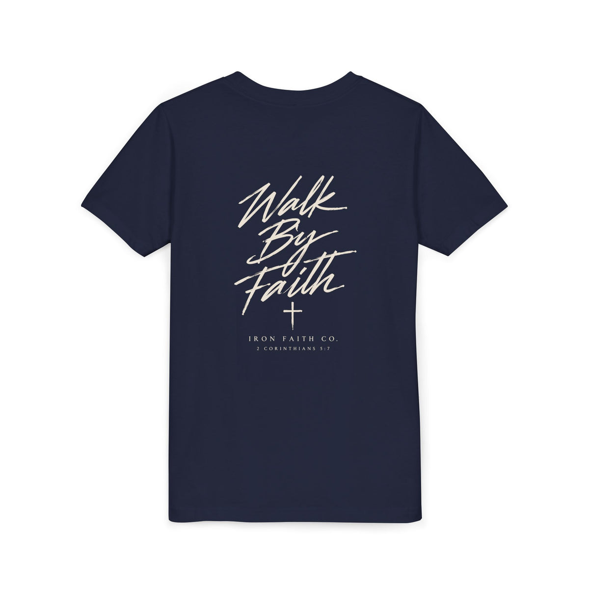 Walk By Faith Youth Tee – Back Print