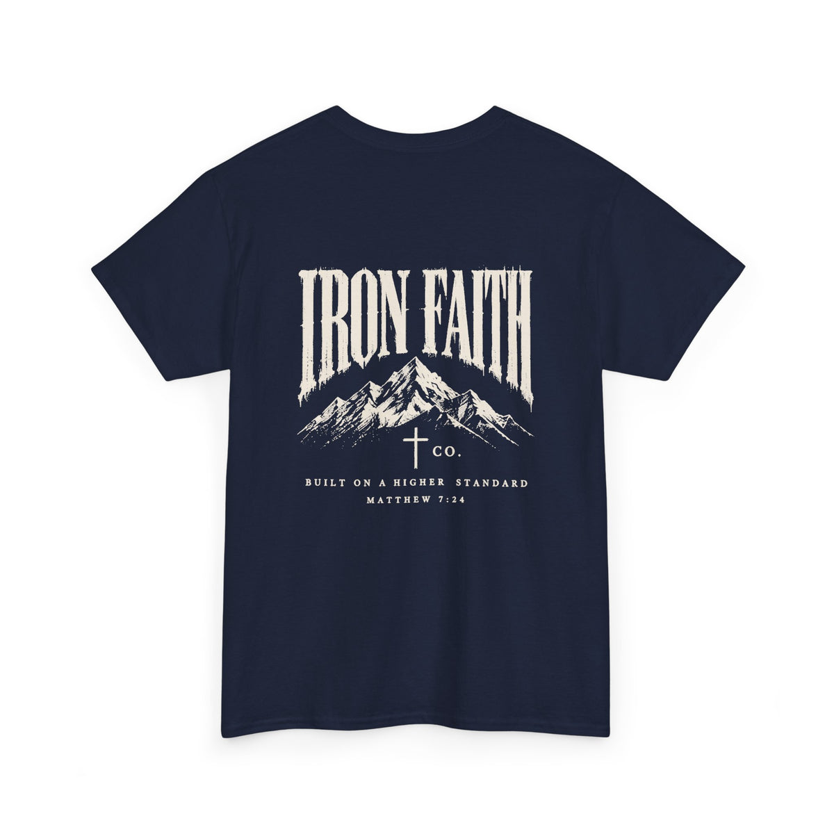Built on a Higher Standard Tee – Back Print
