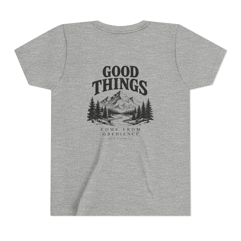 Good Things Come From Obedience Youth Tee – Back Print