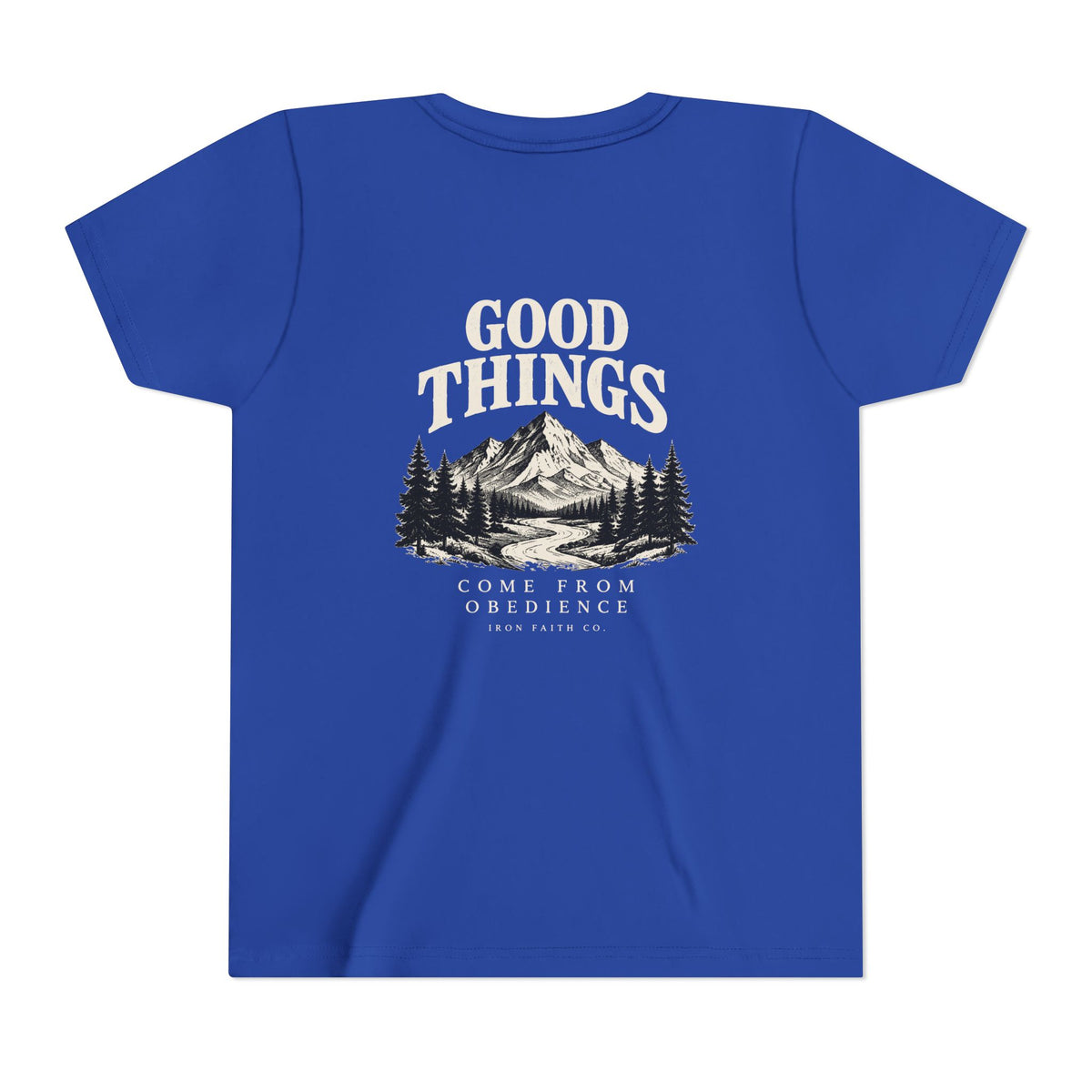 Good Things Come From Obedience Youth Tee – Back Print