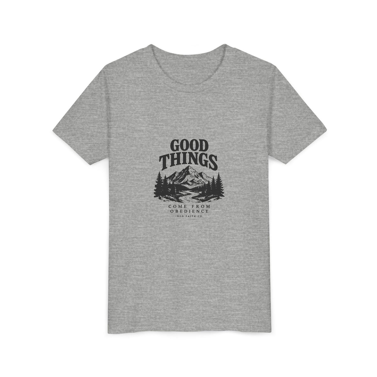 Good Things Come From Obedience Youth Tee