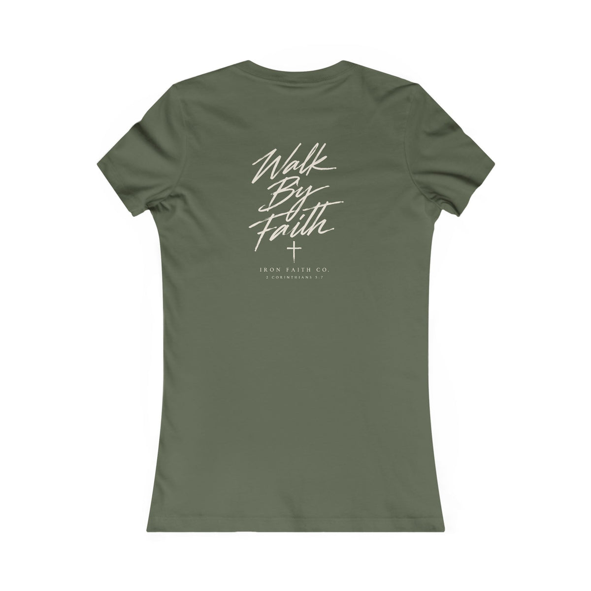 Walk By Faith Women's Fitted Tee – Back Print