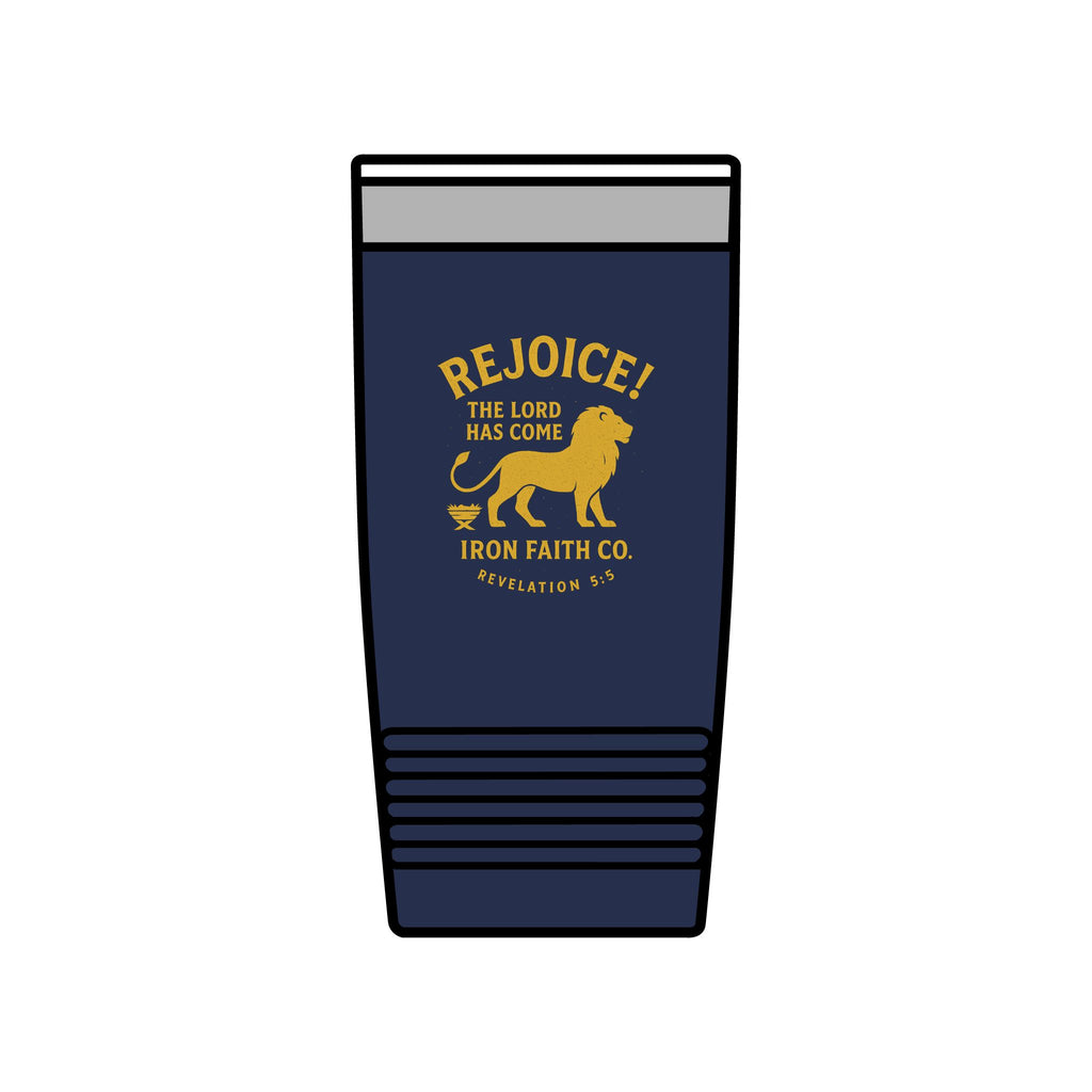 Rejoice! The Lord Has Come Insulated Tumbler, 20oz
