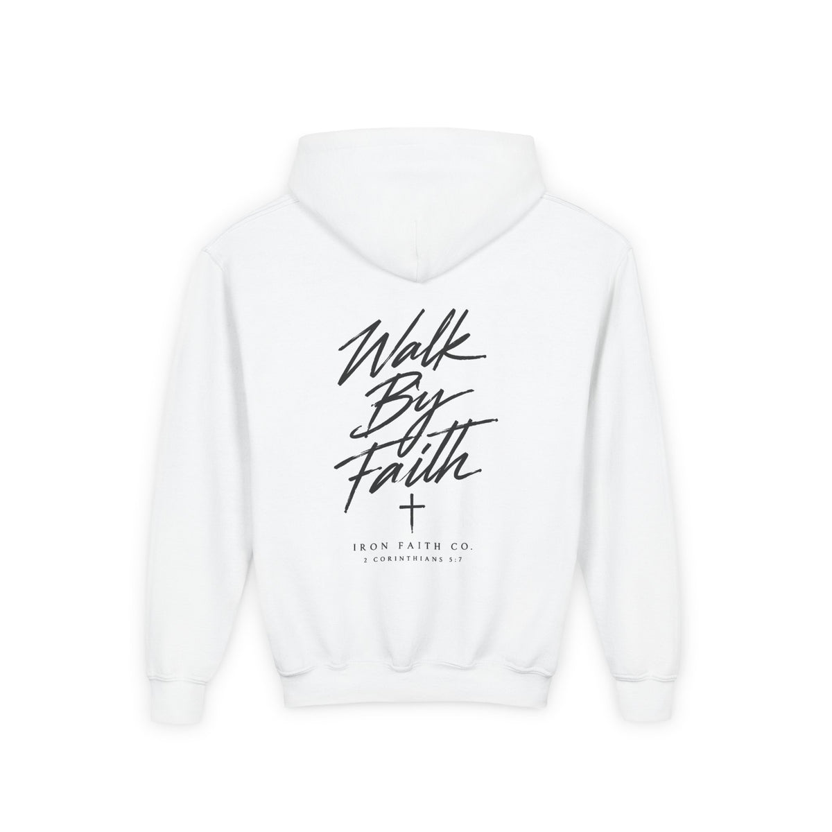 Walk By Faith Youth Hoodie – Back Print