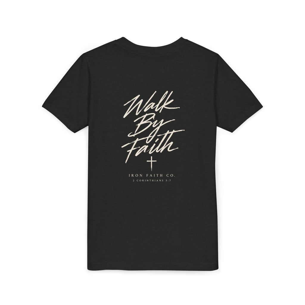 Walk By Faith Youth Tee – Back Print
