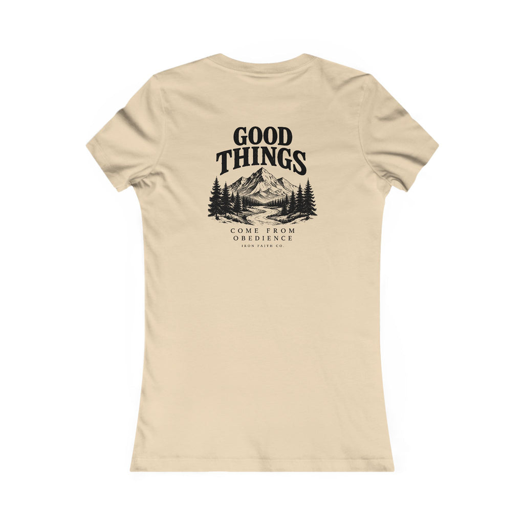 Good Things Come From Obedience Women's Fitted Tee – Back Print