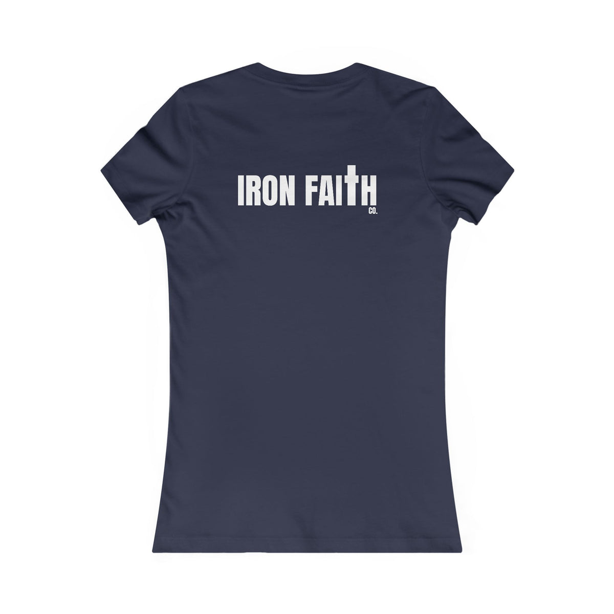 Iron Faith Co. Wordmark Women's Fitted Tee – Back Print